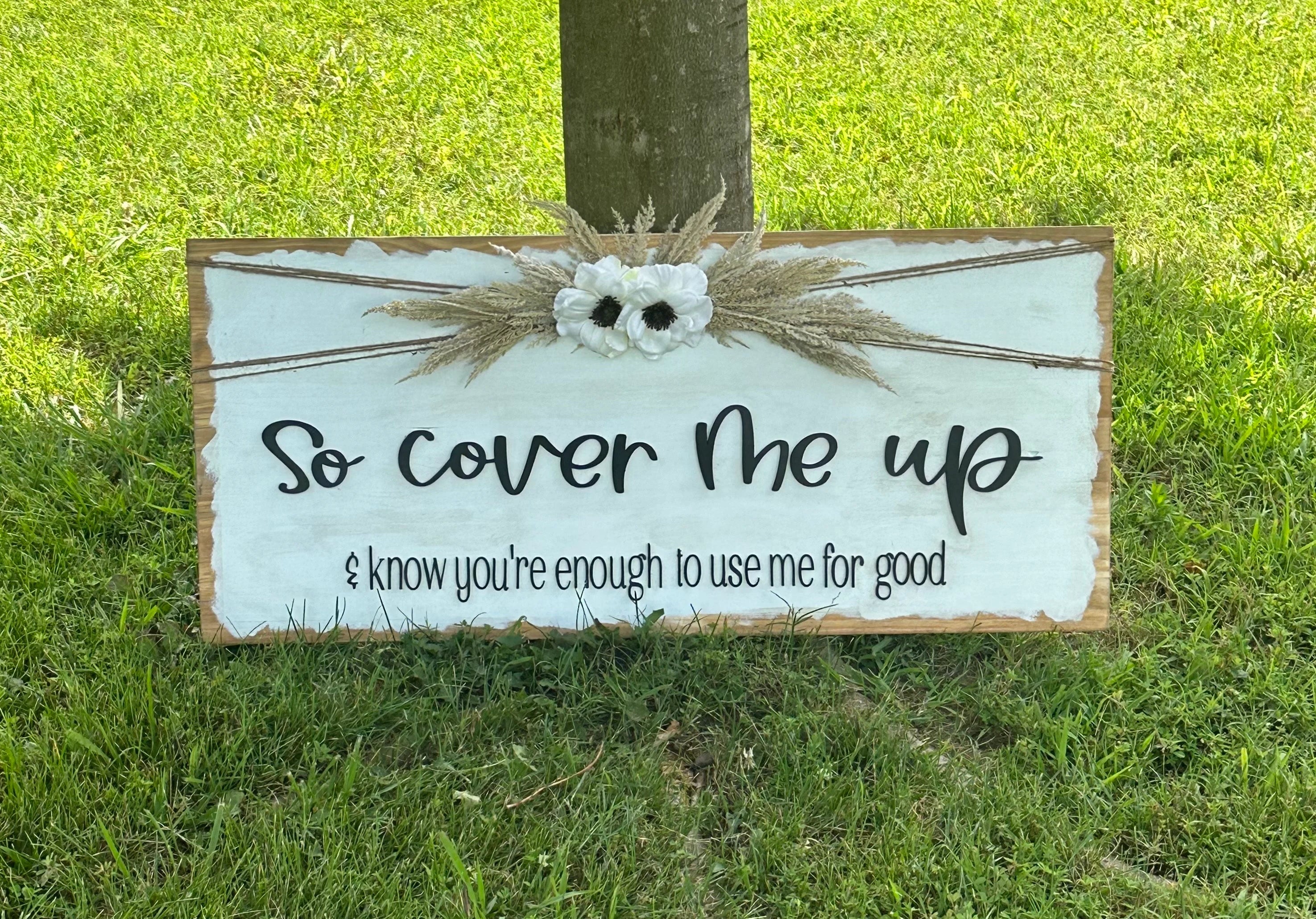 So cover me up master bedroom sign
