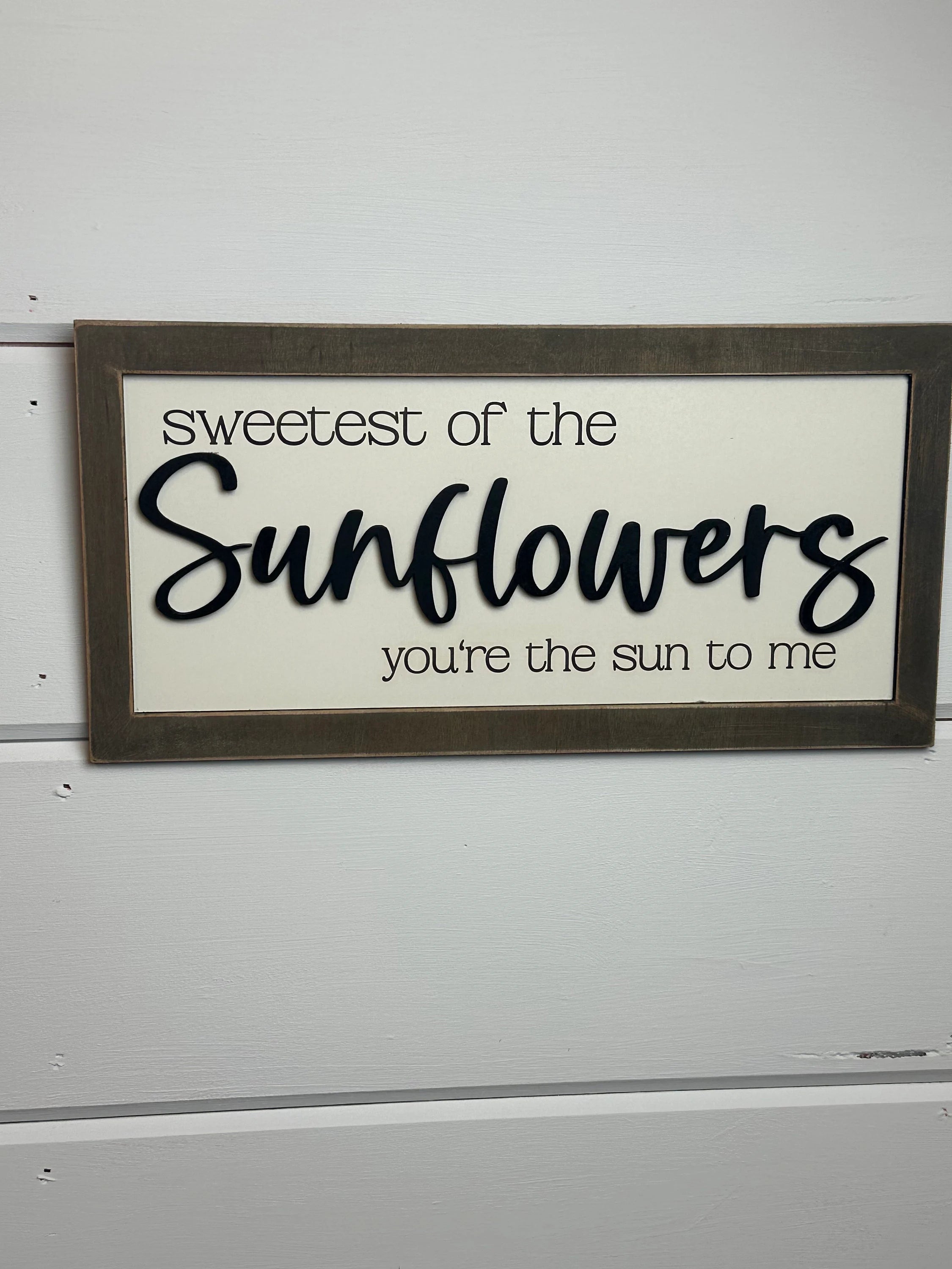 Sweetest of Sunflowers-Sunflower sign